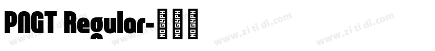 PNGT Regular字体转换